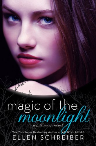 Magic of the Moonlight (Full Moon Book 2)