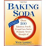 Baking Soda: Over 500 Fabulous, Fun, and Frugal Uses You've Probably Never Thought Of (Lansky, Vicki)