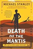 Death of the Mantis: A Detective Kubu Mystery Death of the Mantis: A Detective Kubu Mystery