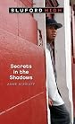 Secrets In The Shadows (Turtleback School & Library Binding Edition) (Bluford High (Pb))