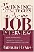 Books : Winning Strategies to Ace the Job Interview: Reduce Interview Anxiety/ Negotiate Your Dream Salary/ Make a Great Impression...every Time!