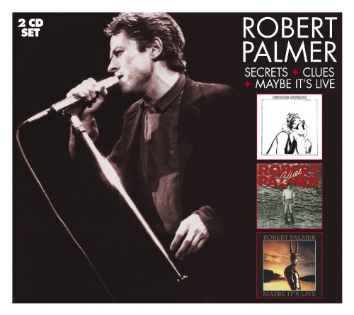Robert Palmer - Secrets &amp; Clues / Maybe It
