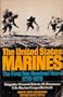 The United States Marines, The First Two Hundred Years 1775 - 1975