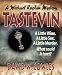 Books : Tastevin (Michael Kaplan Mysteries)