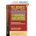 Super Searchers on Mergers & Acquisitions: The Online Secrets of Top Corporate Researchers and M&A Pros (Super Searchers series)