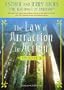 The Law of Attraction in Action