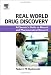 Real World Drug Discovery: A Chemist's Guide to Biotech and Pharmaceutical Research