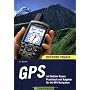 GPS auf Outdoor-Touren: Praxisbuch und Ratgeber f�&hellip von Uli Benker