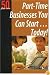 Part-Time Businesses You Can Start...Today! (50 Plus One) (50 Plus One) (50 Plus One)