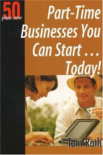 City Travel Guides Discounted  Books : Part-Time Businesses You Can Start...Today! (50 Plus One) (50 Plus One) (50 Plus One)