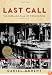 Last Call: The Rise and Fall of Prohibition