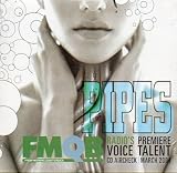 Pipes: Radio's Premiere Voice Talent CD Aircheck March 2004