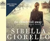 The Clouds Roll Away: A Raleigh Harmon Novel