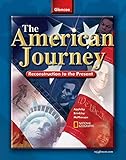 The American Journey: Reconstruction to the Present (THE AMER JOURNEY RECON/PRESENT)
