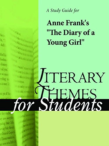 A Study Guide to Anne Frank's The Diary of a Young Girl (Novels for Students)