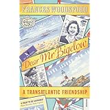 dear mr bigelow a transatlantic friendship