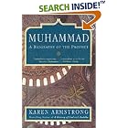 Muhammad: A Biography of the Prophet by Karen Armstrong
