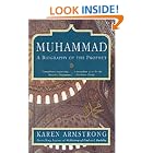 Click here to buy Muhammad: A Biography of the Prophet by  Karen Armstrong.