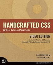 Handcrafted CSS: More Bulletproof Web Design, Video Edition (includes Handcrafted CSS book and Handcrafted CSS: Bulletproof Essentials DVD)