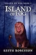 Island of Fog (Book 1)