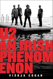 U2: An Irish Phenomenon