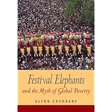 FestivalElephantsandtheMythofGlobalPoverty
