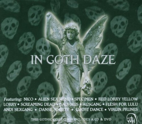 In Goth Daze