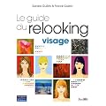 Guide du Relooking - Visage