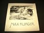 Max Klinger - Die Graphischen Zyklen. Ausstellung 28.11. 1979 - 17.02.1980.