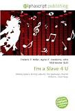 I`m a Slave 4 U: Britney Spears, Britney (album), The Neptunes, Pharrell Williams, Chad Hugo