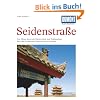 DuMont Kunst Reisef�hrer Seidenstra�e