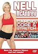 Nell McAndrew - Cardio, Core And Stretch [DVD] [2008]