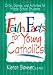 Faith Facts for Young Catholics: Drills, Games, and Activities for Middle School Students