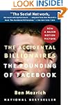The Accidental Billionaires: The Foun...