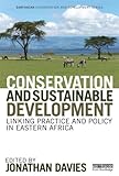 Conservation and sustainable development : linking practice and policy in eastern Africa