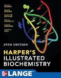 Harpers Illustrated Biochemistry 29th Edition (LANGE Basic Science)