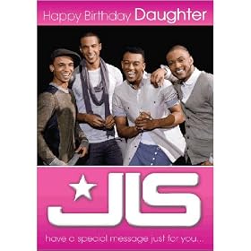 JLS Sound Birthday Card - For a Daughter