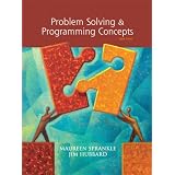 Problem Solving and Programming Concepts (8th Edition)