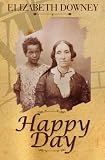 Happy Day: A Novel
