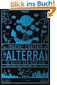 Alterra. Im Reich der K�nigin: Roman (PAN)