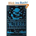 Alterra. Im Reich der K�nigin: Roman (PAN)
