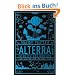 Alterra. Im Reich der K�nigin: Roman (PAN)