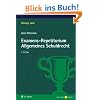 Examens-Repetitorium Allgemeines Schuldrecht (Unirep Jura)