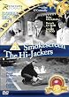 Hi-Jackers / Smokescreen [DVD]