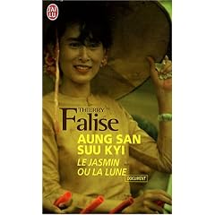 Aung San Suu Kyi : Le jasmin ou la lune