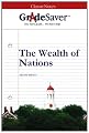 GradeSaver(TM) ClassicNotes: The Wealth of Nations Study Guide