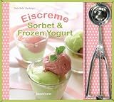 Produkt-Bild: Eiscreme, Sorbet & Frozen Yogurt - Set