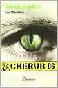 Cherub Mision 6. Animales en peligro