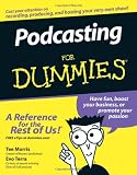 Podcasting For Dummies (For Dummies (Computers))