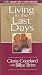Books : Living in the Last Days (Believer's Voice of Victory Audio Series)